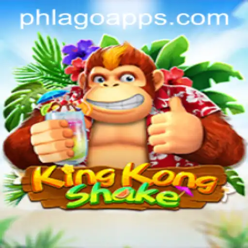 Discover the Exciting World of KingKongShake and the Strategy of PHLAGO