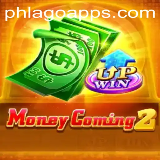 MoneyComing2: A New Era of Strategic Gameplay with PHLAGO